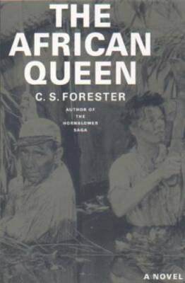 The African Queen - Paperback By Forester, C. S. - GOOD