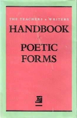 The Teachers  Writers Handbook of Poetic Forms - Hardcover - GOOD