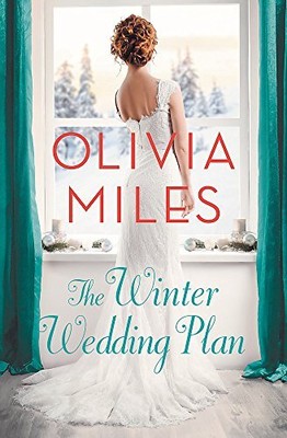 The Winter Wedding Plan: An unforgettable story of love, betraya