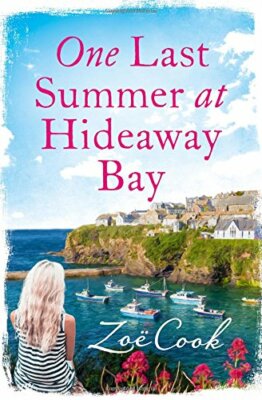 One Last Summer at Hideaway Bay: A Gripping Romantic Read with a