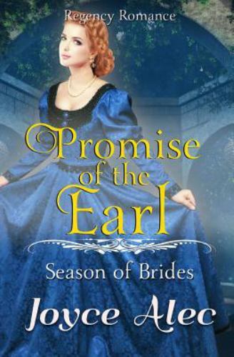 Promise of the Earl : Regency Romance by Joyce Alec (2018, Trade ...