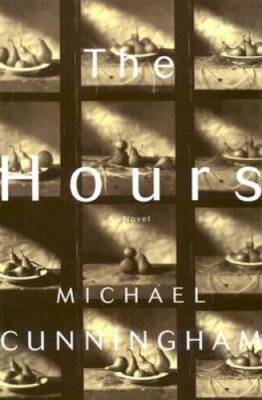 The Hours: A Novel - Hardcover By Cunningham, Michael - GOOD