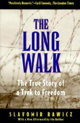 The Long Walk: The True Story of a Trek to Freedom - Paperback - GOOD