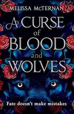 A Curse of Blood and Wolves: A highly anticipated spicy romantas