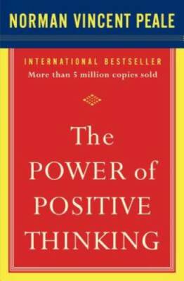 The Power of Positive Thinking - Paperback By Peale, Dr. Norman Vincent - GOOD