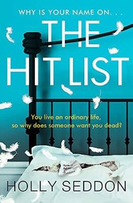 The Hit List: You live an ordinary life, so why does someone want yo - GOOD
