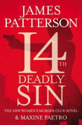 14th Deadly Sin (Women's Murder Club) - Paperback By Patterson, James - GOOD