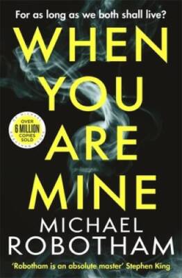 When You Are Mine: A heart-pounding psychological thriller about fr - ACCEPTABLE