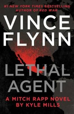 Lethal Agent (A Mitch Rapp Novel) - Hardcover By Flynn, Vince - GOOD