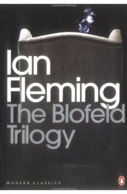 The Blofeld Trilogy (Penguin Modern Classics) by Fleming