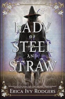 Lady of Steel and Straw