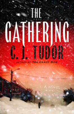 The Gathering by C J Tudor: Used