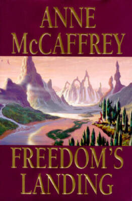 Freedom Series, Book 1 Thru 3 : Freedom's Landing / Freedom's Choice / Fr - GOOD