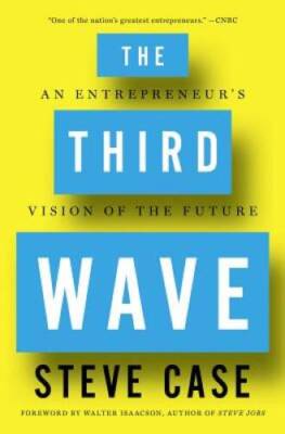 The Third Wave: An Entrepreneurs Vision of the Future - Paperback - GOOD