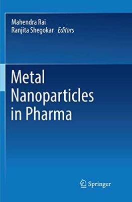 Metal Nanoparticles in Pharma by Mahendra RaiPhD (Paperback)
