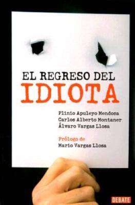 Regreso del idiota (Spanish Edition) - Paperback By Mendoza, Plinio - GOOD