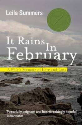 It Rains In February: A Wifes Memoir of Love and Loss - Paperback - GOOD