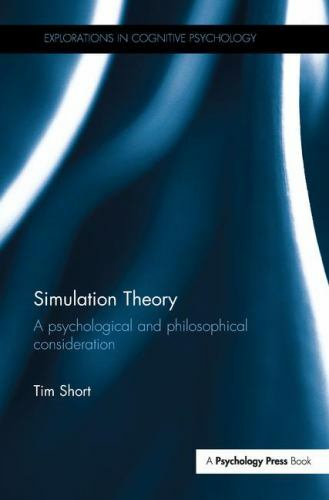 Simulation Theory : A Psychological and Philosophical Consideration by ...