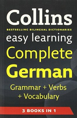 Easy Learning Complete German Grammar, Verb... by Collins Dictionaries Paperback