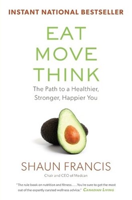 Shaun Francis Eat, Move, Think (Paperback)