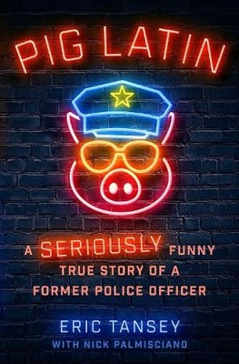 Pig Latin: A Seriously Funny Real Story by Eric Tansey [Hardback] NEUF