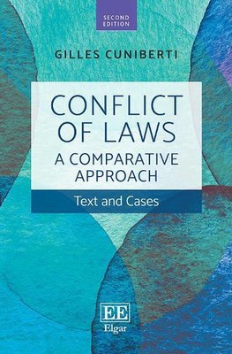 Gilles Cuniberti Conflict of Laws: A Comparative Approach (Hardback) (UK IMPORT)