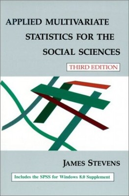 Applied Multivariate Statistics for..., Stevens, James 