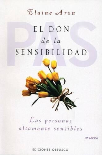 Elaine Aron Don De La Sensibilidad, El (Poche)