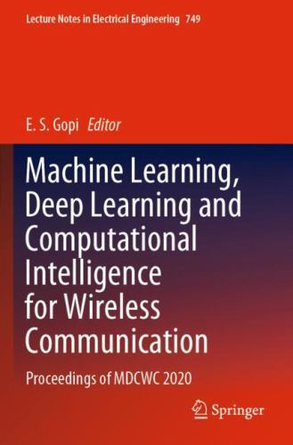 Lecture Notes in Electrical Engineering Ser.: Machine Learning, Deep ...