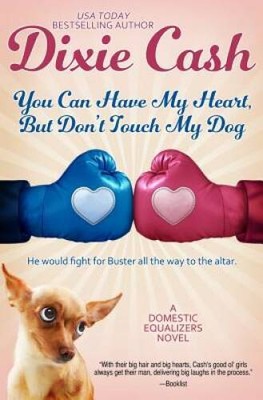 You Can Have My Heart, but Dont Touch My Dog (The Domestic Equalizers) ( - GOOD