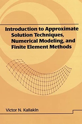 Introduction to Approximate Solutio..., Kaliakin, Victo