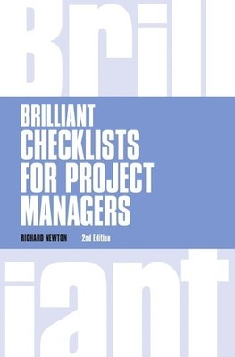 Brilliant Checklists for Project Ma..., Newton, Richard