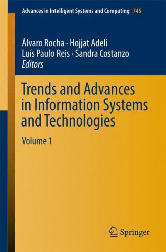Advances in Intelligent Systems and Computing Ser.: Trends and Advances ...