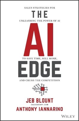 Jeb Blount Anthony Iannarino The AI Edge (Hardback) Jeb Blount (UK IMPORT)