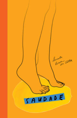 Saudade - Paperback By Peres da Costa, Suneeta - GOOD
