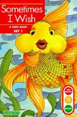 Sometime I Wish (Get Ready-Get Set-Read!) - Paperback - GOOD