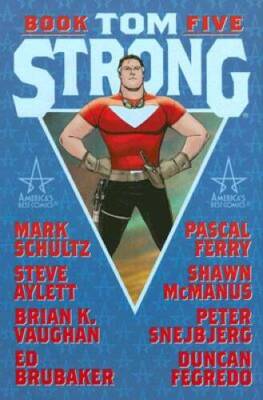 Tom Strong (Book 5) - Hardcover By Ed Brubaker - GOOD