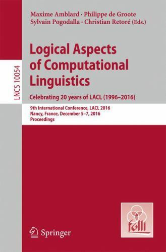 Lecture Notes in Computer Science Ser.: Logical Aspects of ...