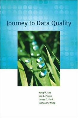 Journey to Data Quality by Lee, Yang W