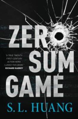 Zero Sum Game (Cas Russell) - Hardcover By Huang, S. L. - VERY GOOD
