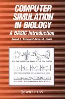 Computer Simulation in Biology: A BASIC Introduction - Paperback - ACCEPTABLE