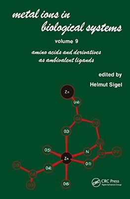Sigel - Metal Ions in Biological Systems   Volume 9  Amino Acids and  - T9000z