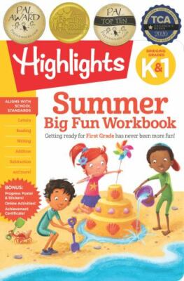 Summer Big Fun Workbook Bridging Grades K & 1: Ready for First Grade at Home, Fi