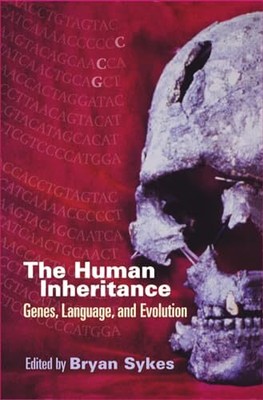 The Human Inheritance: Genes, Languages, and Evolution Hardback Book The Fast