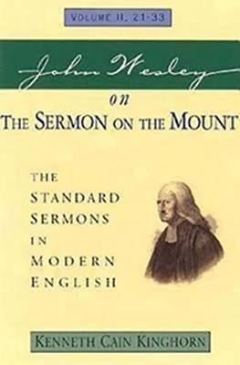 John Wesley on The Sermon on the Mo..., Kinghorn, Kenne