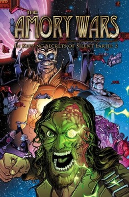 The Amory Wars: In Keeping Secrets of Silent Earth 3 (Amory Wars)