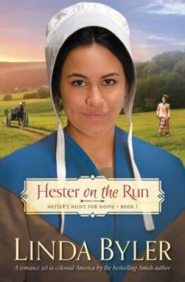 Hester on the Run: HesterÂ?s Hunt for Home, Book One (Hester Hunts fo - GOOD