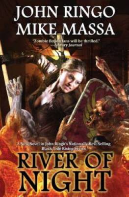 River of Night (Black Tide Rising) - Hardcover By Ringo, John - GOOD