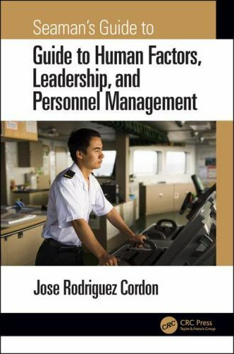Seaman's Guide to Human Factors, Leadership, and Personnel Management ...