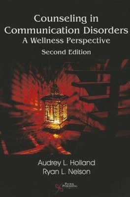 Counseling in Communication Disorders: A Wellness Perspective - VERY GOOD